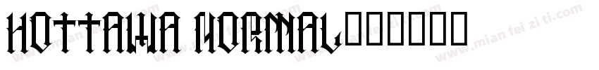 HOttawa Normal字体转换